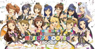 THE IDOLM＠STER MR ST@GE!! MUSIC♪GROOVE☆ENCORE